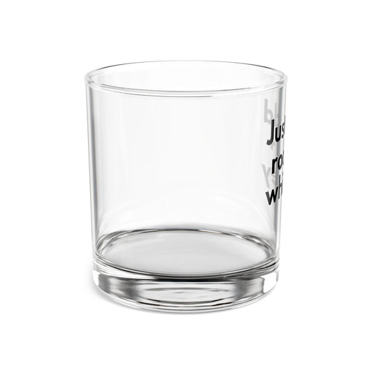 Just Add Rocks Whiskey Glass, 10oz