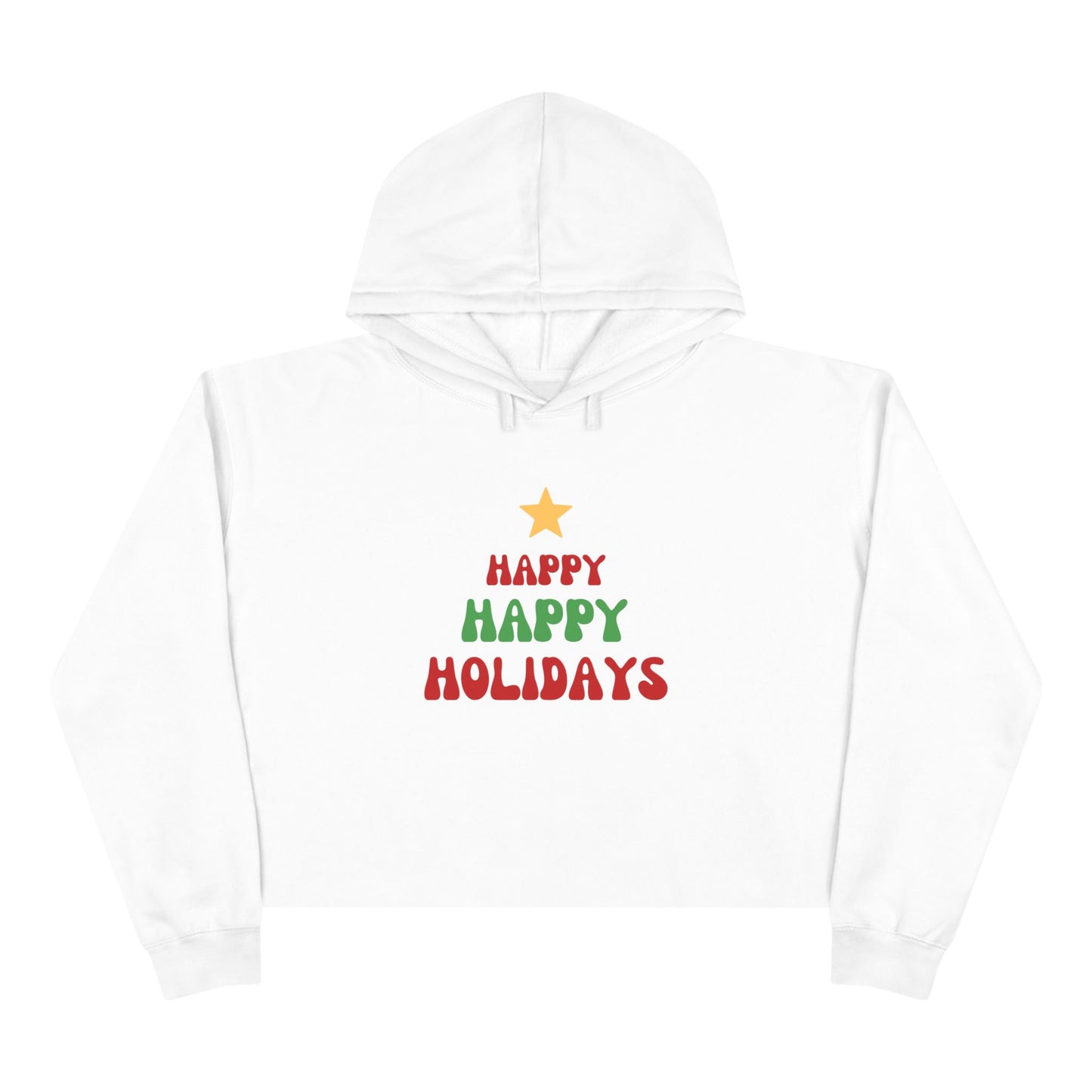 Happy Happy Holidays Crop Hoodie
