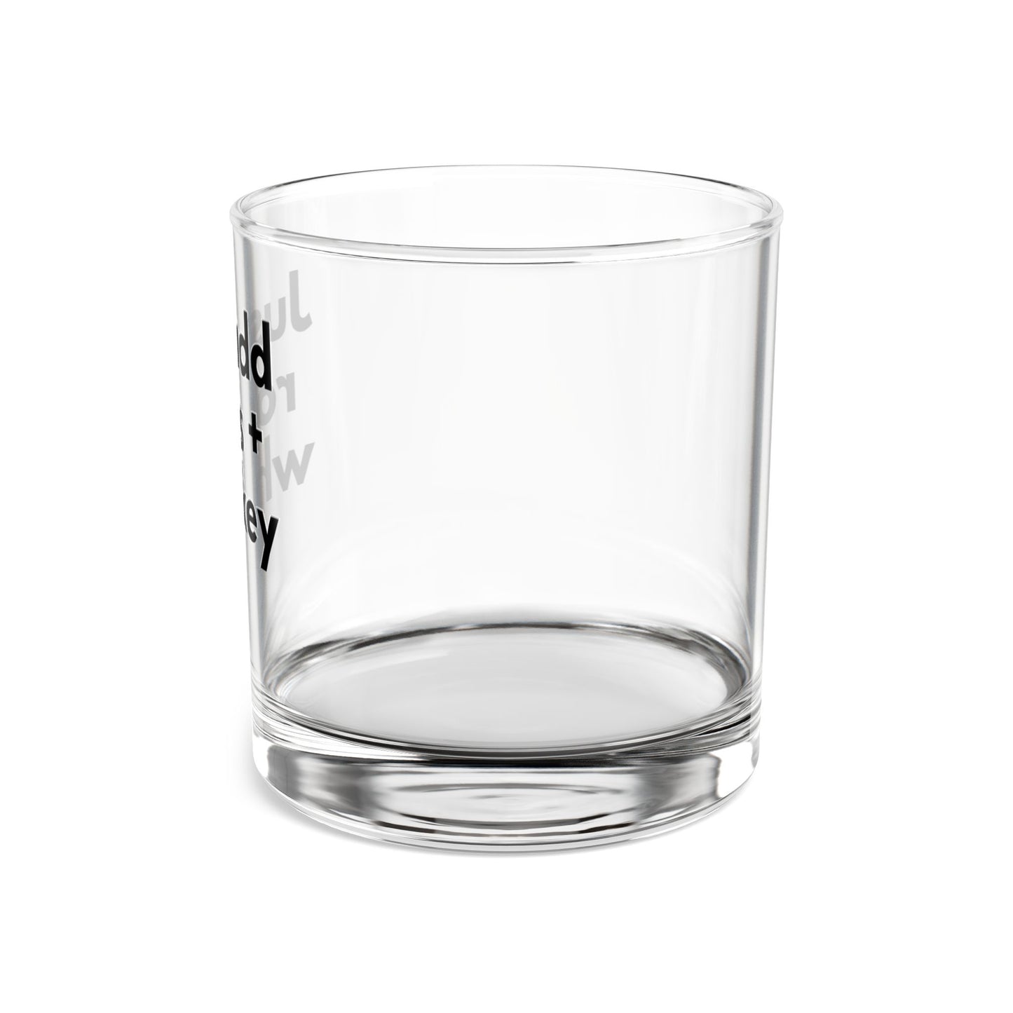 Just Add Rocks Whiskey Glass, 10oz