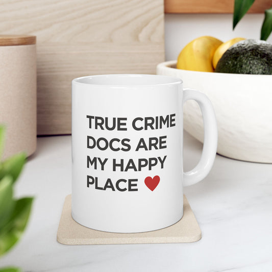 True Crime Doc Lovers Mug ❤️, 11oz