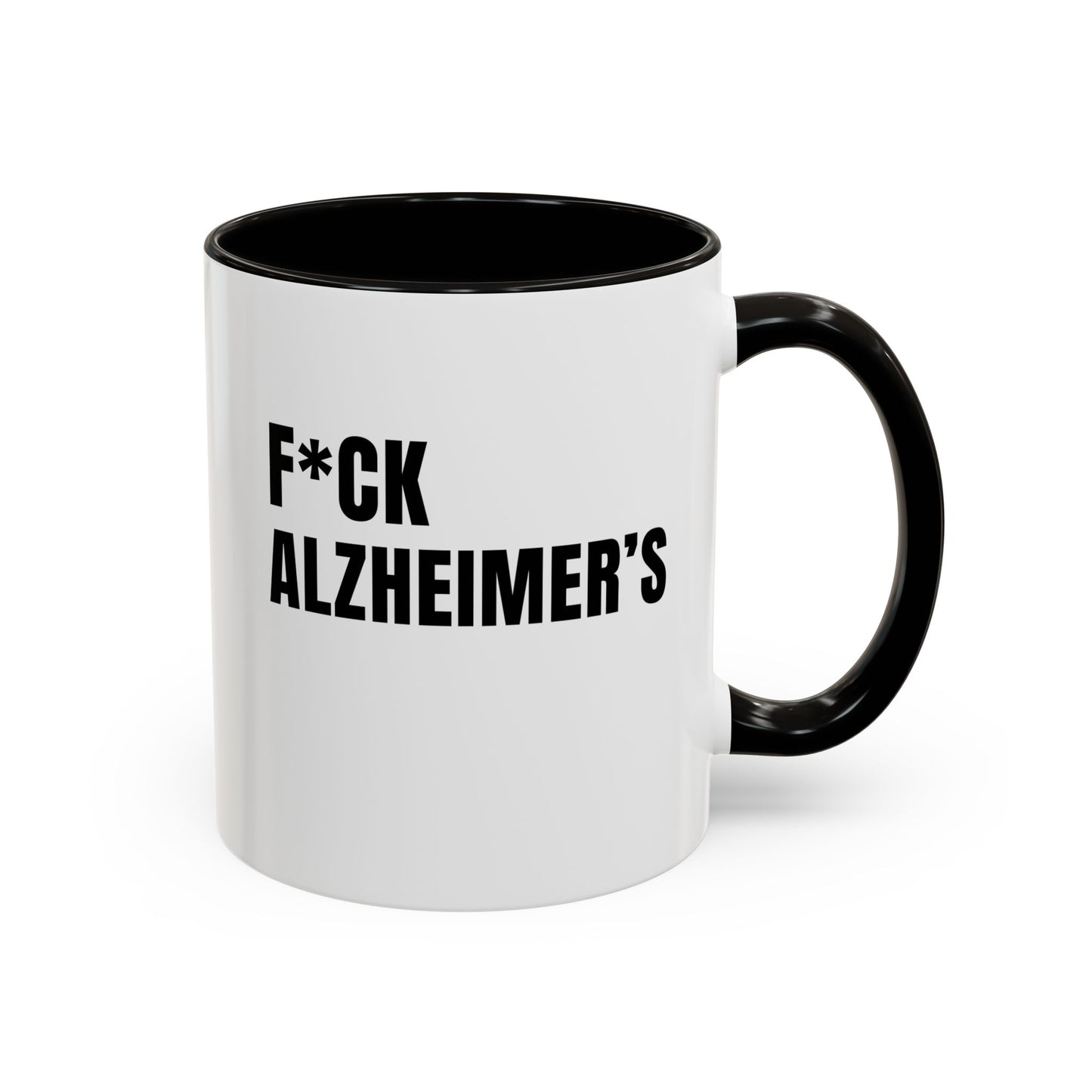 F*ck Alzheimer's Mug, 11 oz