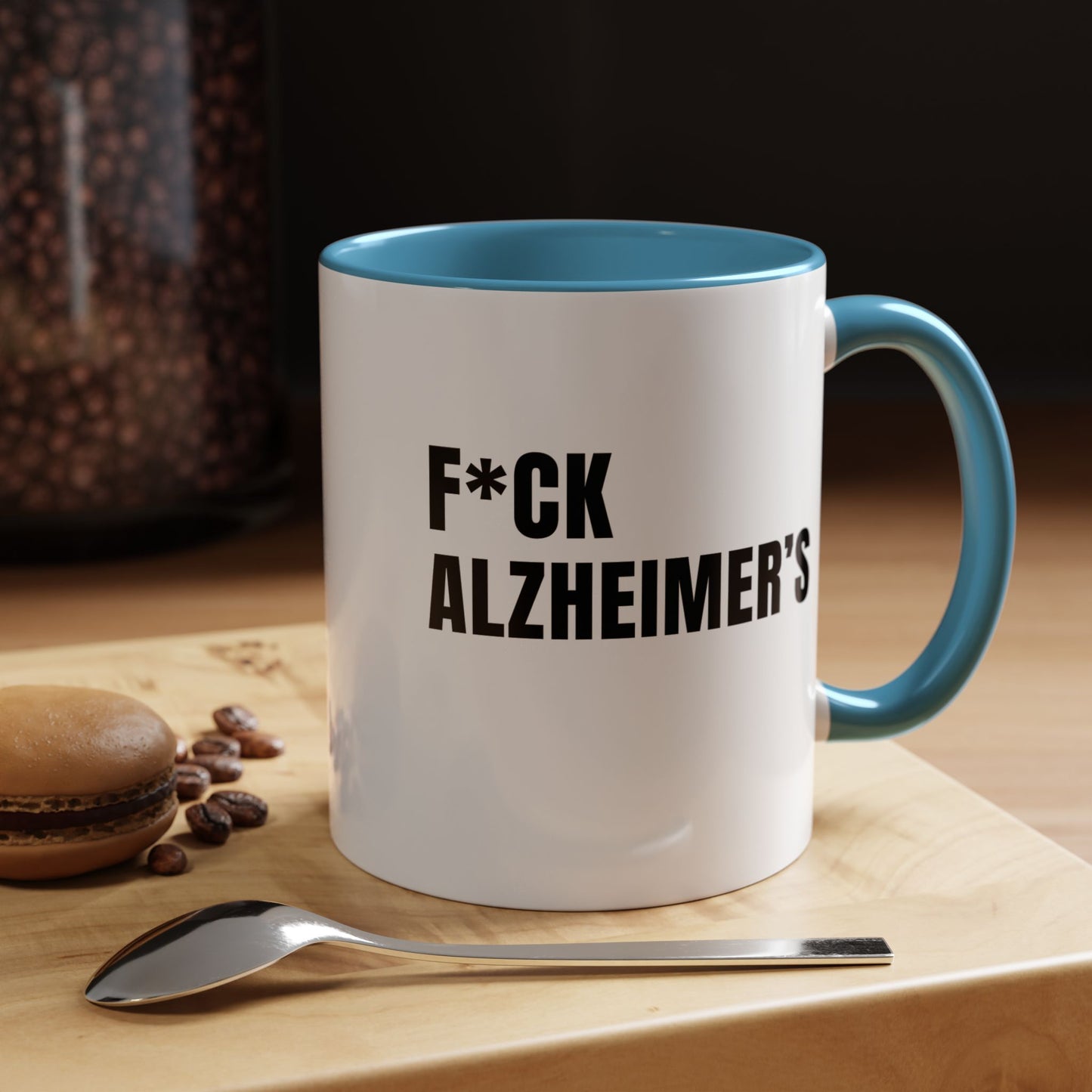 F*ck Alzheimer's Mug, Blue 11 oz