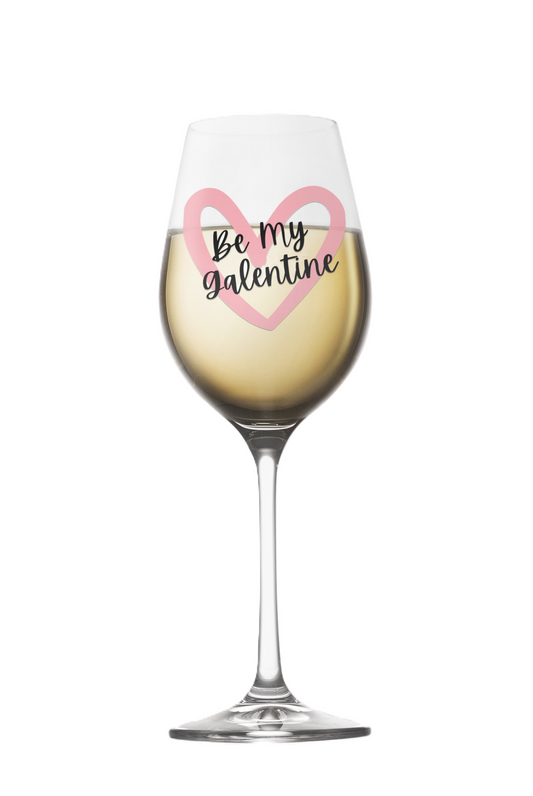 Be My Galentine Wine Glasses, Set of 4